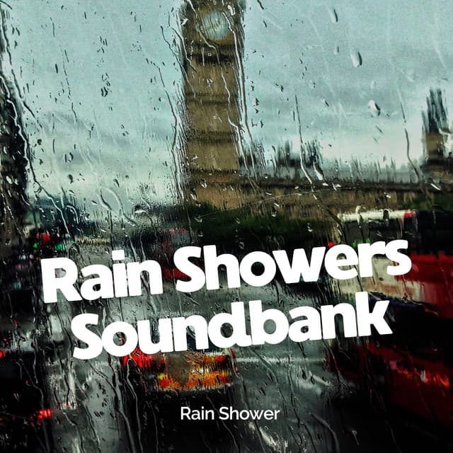 Rain Showers Soundbank - Rain Shower