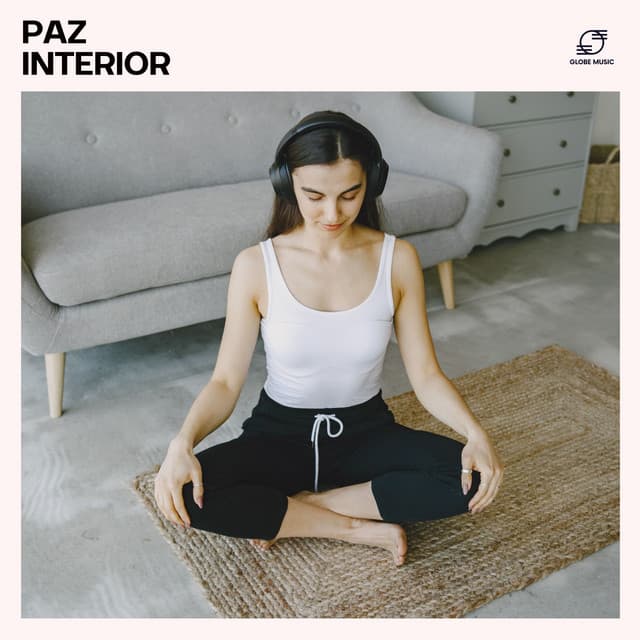 Paz Interior: Música para Meditación - Musica para Meditar