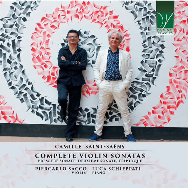 Camille Saint-Saëns: Complete Violin sonatas - Camille Saint-Saëns