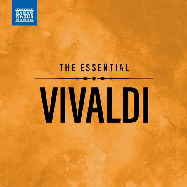 The Essential Vivaldi - Antonio Vivaldi