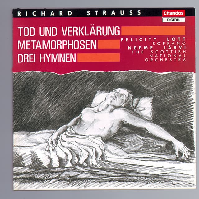 Strauss: Tod und Verklärung, Metamorphosen & 3 Hymnen von Friedrich Hölderlin - Richard Strauss