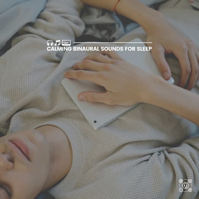 Calming Binaural Sounds for Sleep - Binaural Landscapes