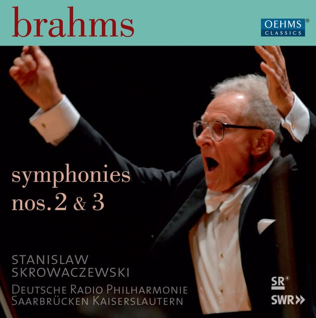 Brahms: Symphonies Nos. 2 & 3 - Johannes Brahms