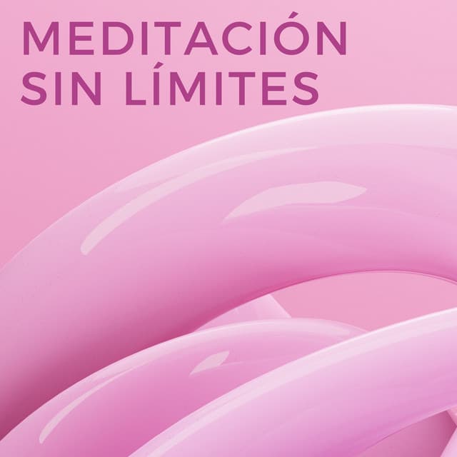 Meditación Sin Límites - Alinear Chakras