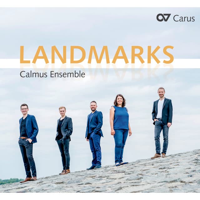 Landmarks - Calmus Ensemble
