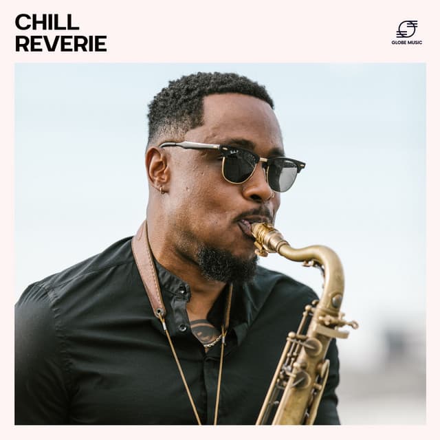 Chill Reverie: Chill Jazz Rhythms - Simply Jazz