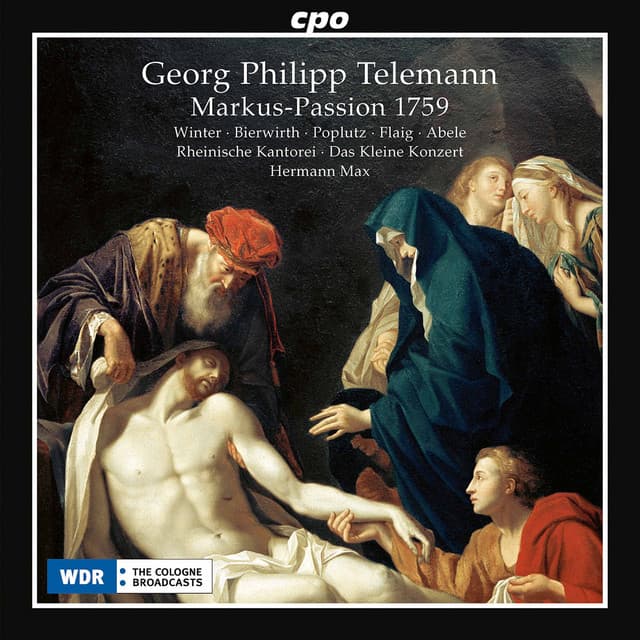 Telemann: St. Mark's Passion - Georg Philipp Telemann