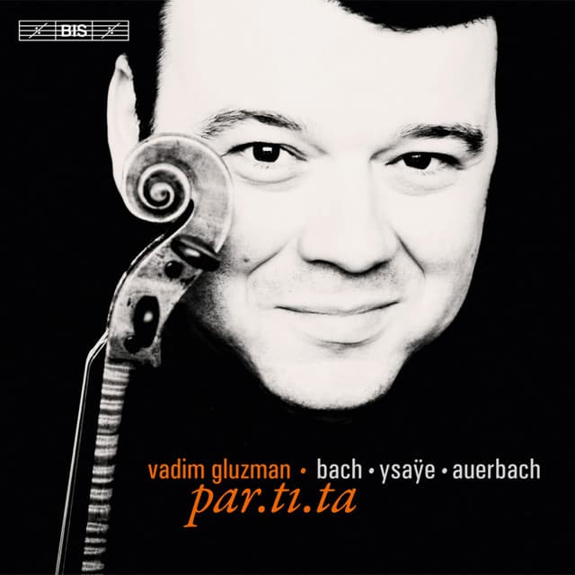 par.ti.ta - Vadim Gluzman