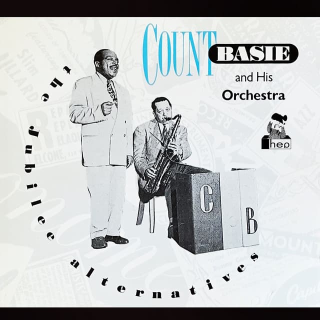 The Jubilee Alternatives - Count Basie Orchestra