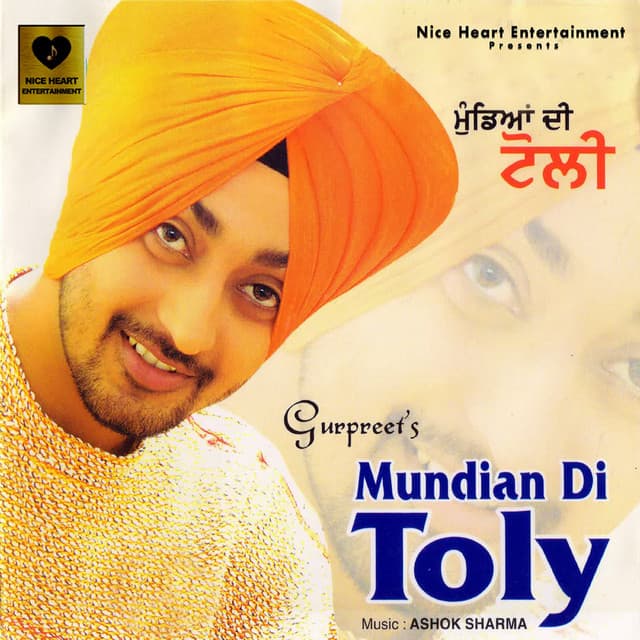 Mundian Di Toly - Ashok Sharma