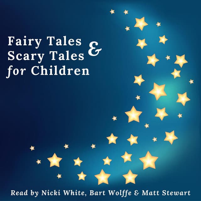 Fairy Tales and Scary Tales for Children - Nicki White
