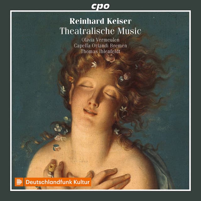 Keiser: Theatralische Music & Other Works - Reinhard Keiser