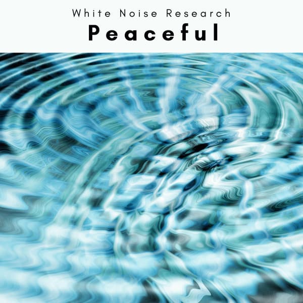 2022 Peaceful - White Noise Research