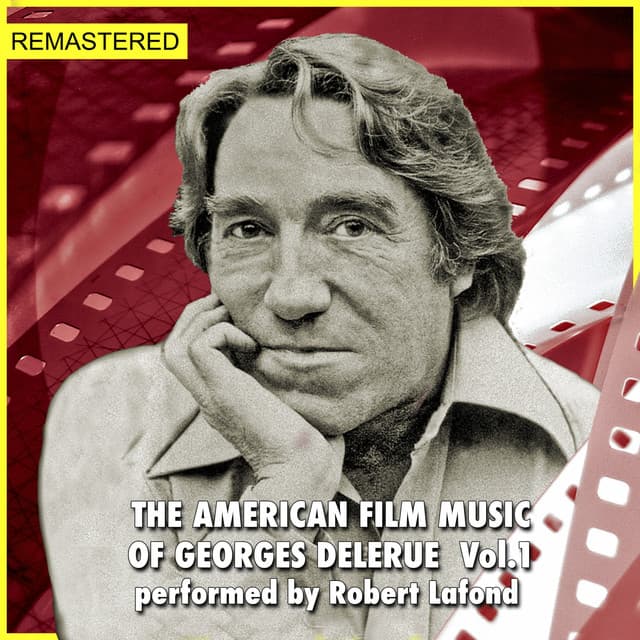 The American Film Music of Georges Delerue, Volume 1 - Georges Delerue