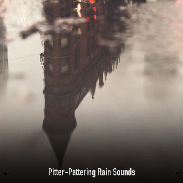 !!!!" Pitter-Pattering Rain Sounds "!!!! - Sonidos De Truenos y Lluvia
