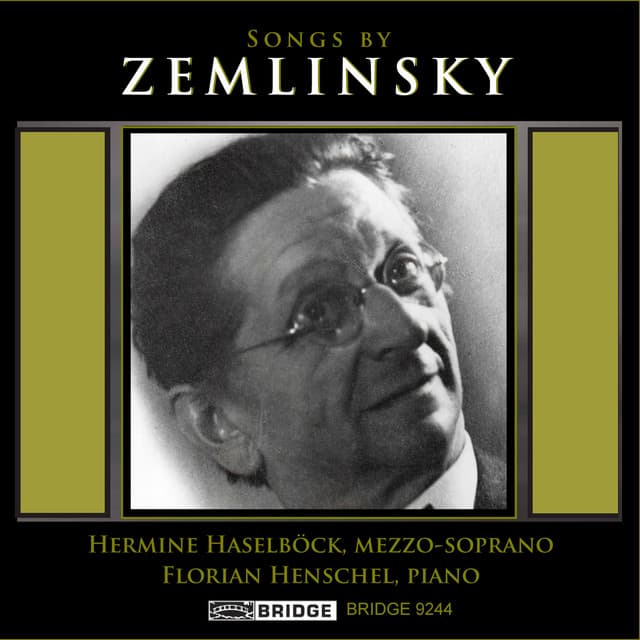 Zemlinsky: Songs - Alexander von Zemlinsky