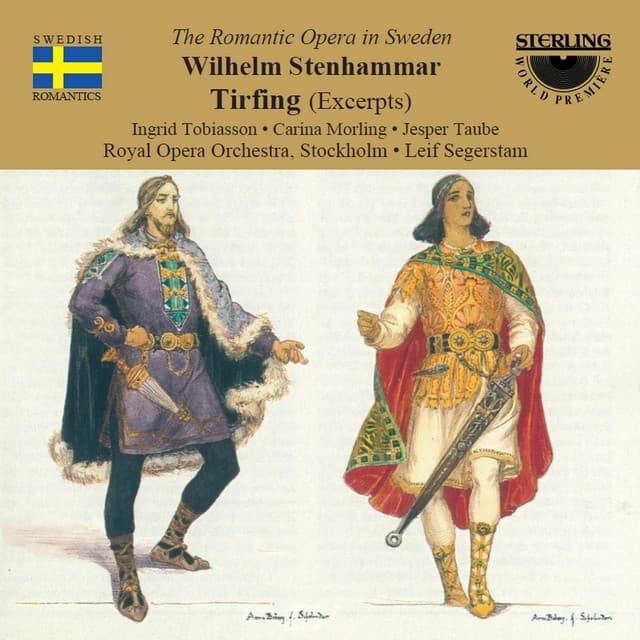Stenhammar: Tirfing - Wilhelm Stenhammar