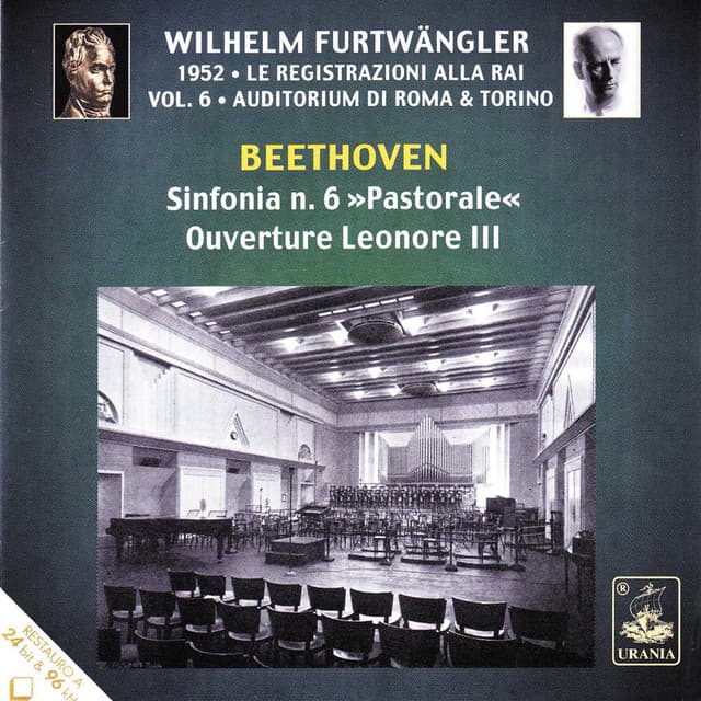 Beethoven: Symphony No. 6 & Ouverture Leonore III - Ludwig van Beethoven