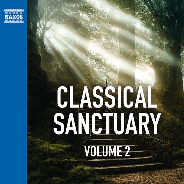 Classical Sanctuary Vol. 2 - Ludwig van Beethoven