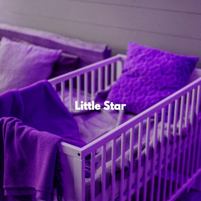 Little Star - Bedtime Baby