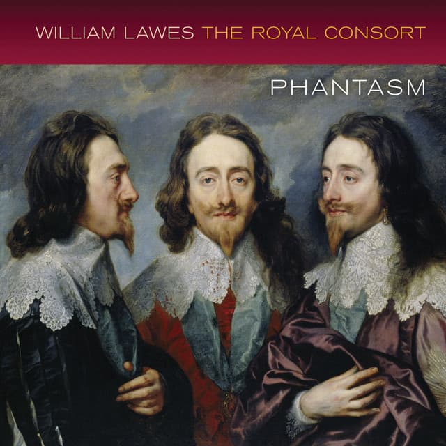 Lawes: The Royal Consort - William Lawes
