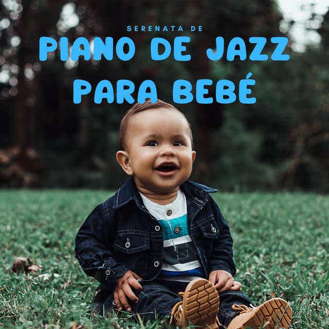 Serenata De Piano De Jazz Para Bebé - Esenciales del piano de jazz