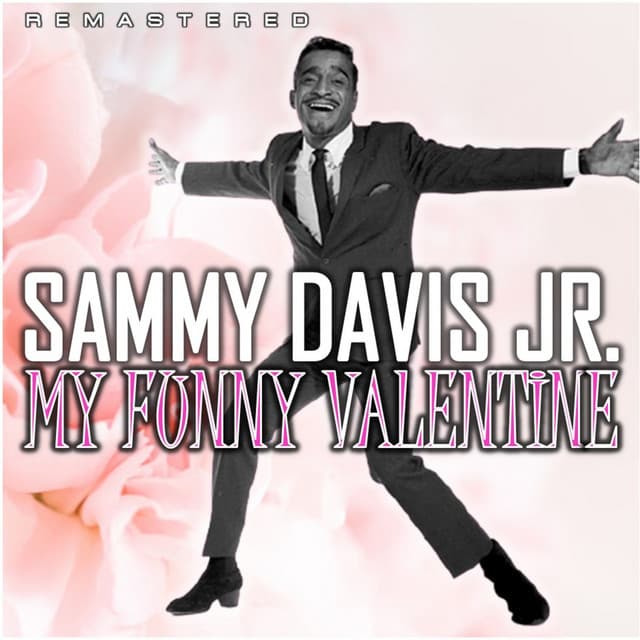 My Funny Valentine - Sammy Davis Jr.