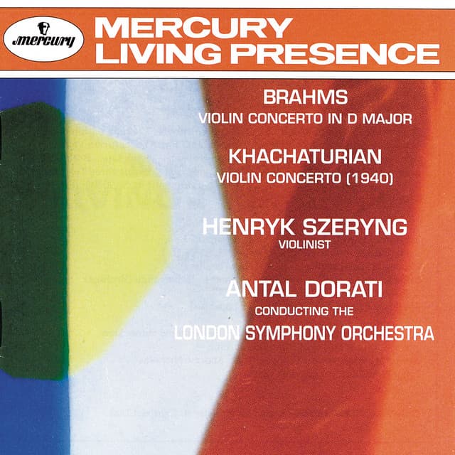 Brahms: Violin Concerto / Khachaturian: Violin Concerto - Henryk Szeryng