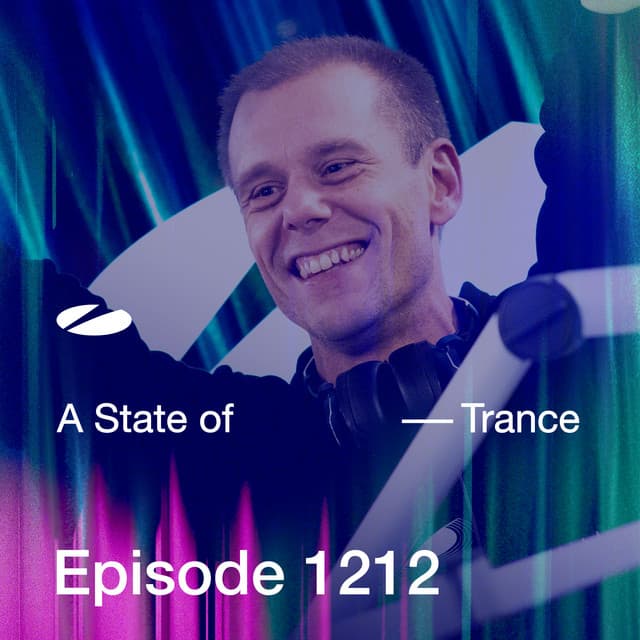 ASOT 1212 - A State of Trance Episode 1212 - Armin van Buuren ASOT Radio