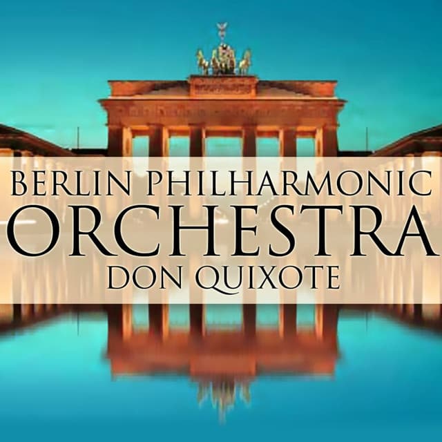 Strauss: Don Quixote - Richard Strauss