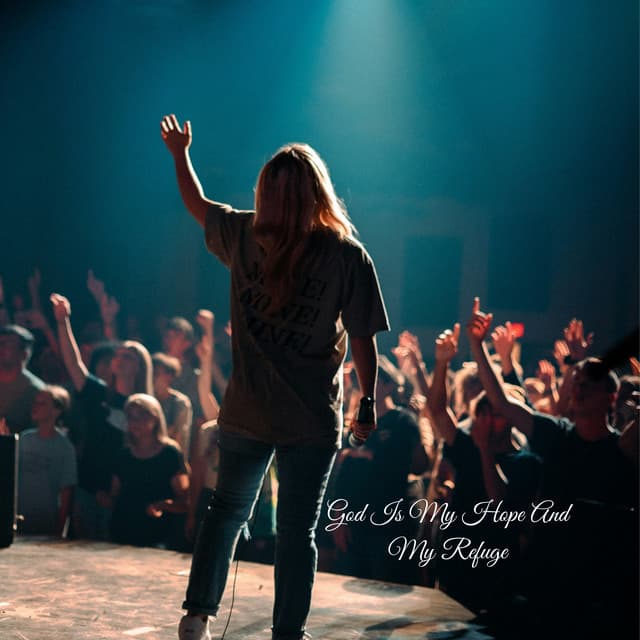 God Is My Hope And My Refuge - Praise and Worship Orchestra