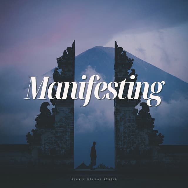 Manifesting - Meditation Guru