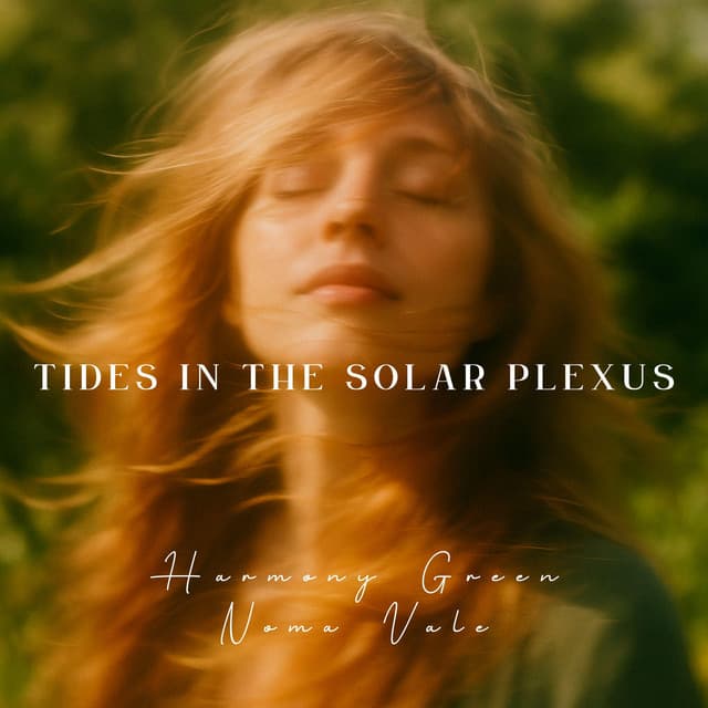 Tides in the Solar Plexus - Harmony Green