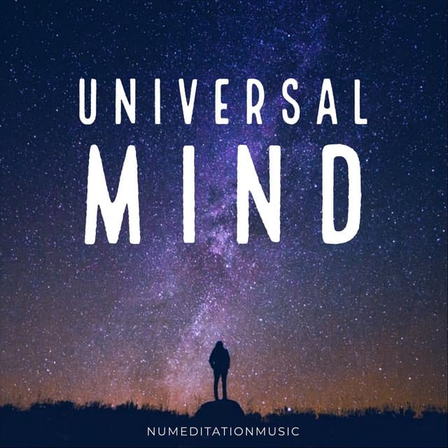 Universal Mind - Nu Meditation Music