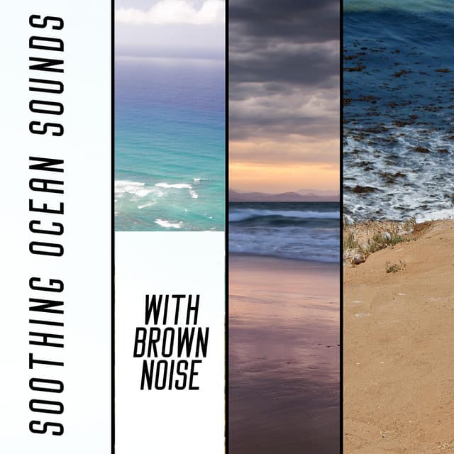 Soothing Ocean Sounds with Brown Noise, Loopable - Ocean Waves for Deep Sleep