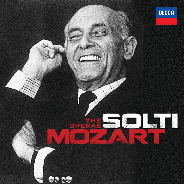 Solti - Mozart - The Operas - Wolfgang Amadeus Mozart