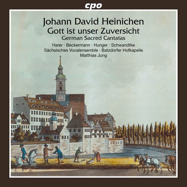 Heinichen: German Sacred Cantatas - Johann David Heinichen