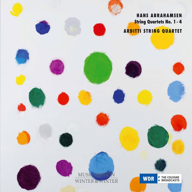 Hans Abrahamsen: String Quartets Nos. 1-4 - Hans Abrahamsen