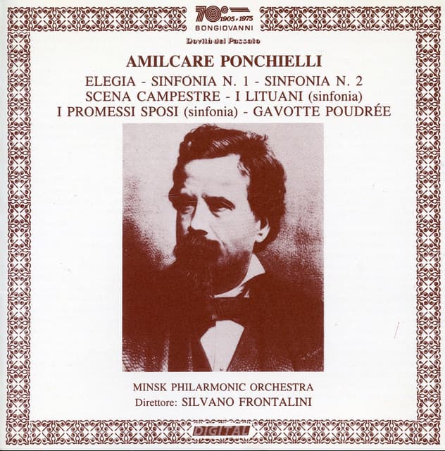 Ponchielli: Elegia, Sinfonias Nos. 1 and 2 & Scena campestre - Amilcare Ponchielli