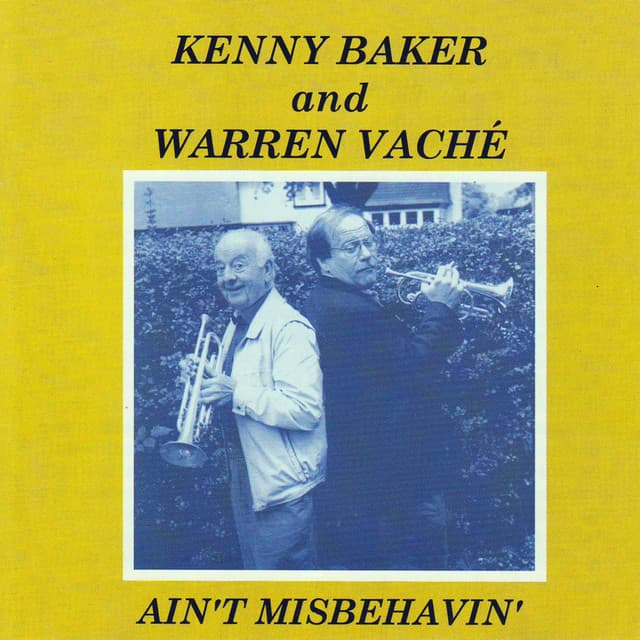 Ain't Misbehavin' - Kenny Baker