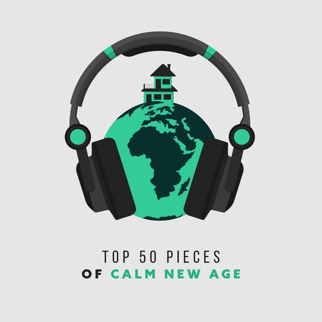Top 50 Pieces of Calm New Age - Music to Effective Study, Better Concentration While Learning, Relaxation and Meditation Sounds of Nature - Study Music