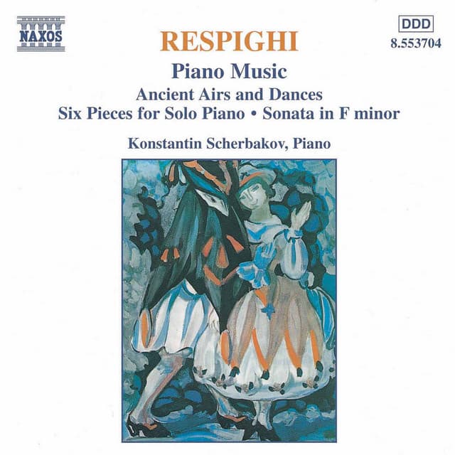Respighi: Piano Music - Ottorino Respighi