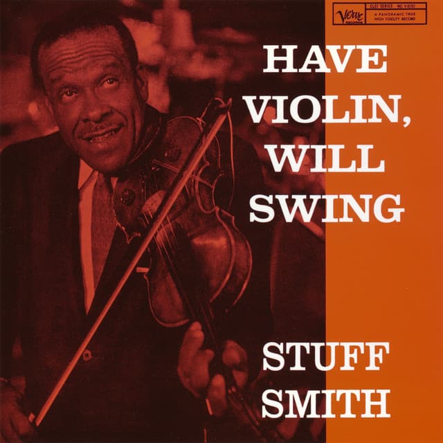Have Violin, Will Swing - Stuff Smith