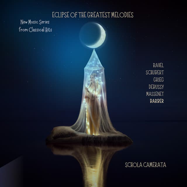 Eclipse of the Greatest Melodies - Ravel - Schubert - Grieg - Debussy - Wagner - Bach - Classical Hits
