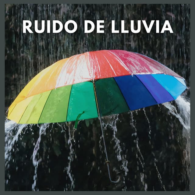 Ruido de Lluvia - Ruido de Lluvia