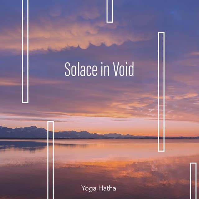 Solace in Void - Yoga Hatha
