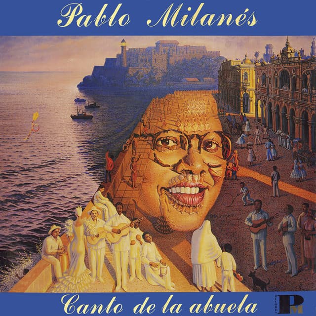 Canto De La Abuela - Pablo Milanés