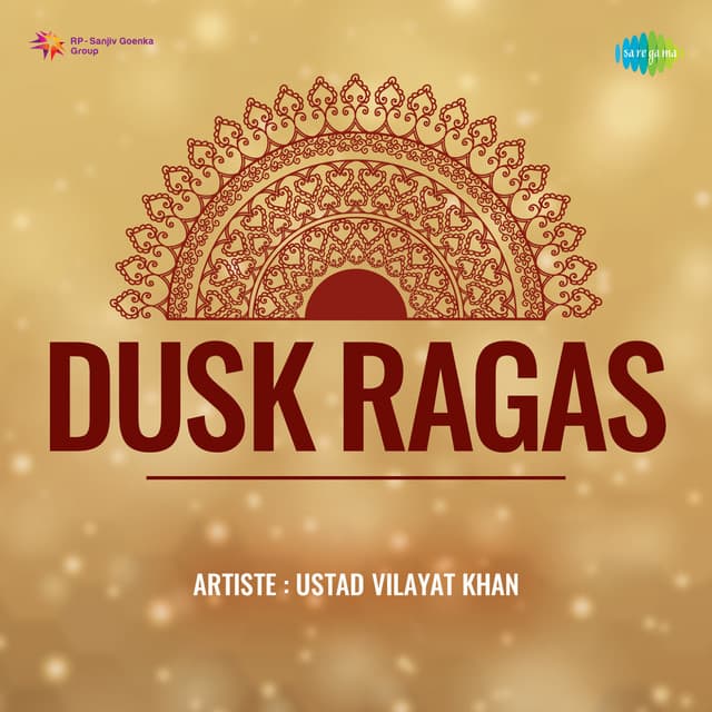 Dusk Ragas - Vilayat Khan