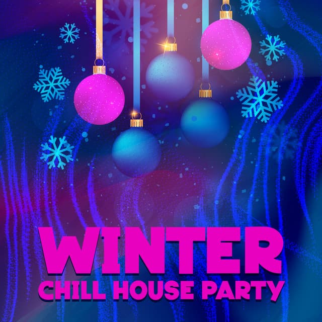 Winter Chill House Party: Ice Bar Paradise, Sunset Polar Chill Out Mix - DJ Charles EDM