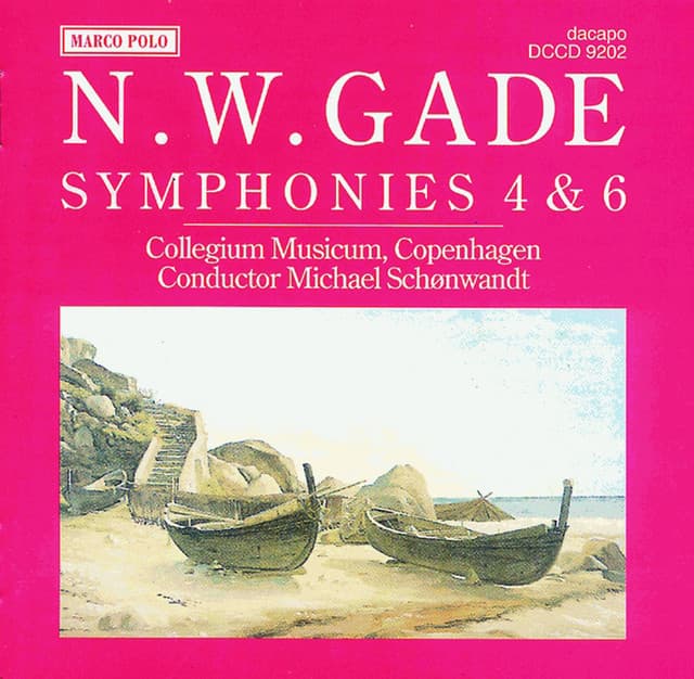 Gade, N.: Symphonies Nos. 4 and 6 - Niels Gade